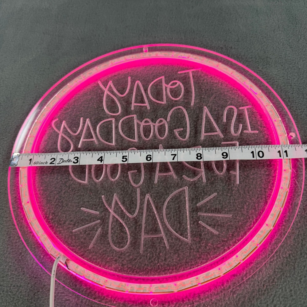 Today Is A Good Day For A Good Day Pink LED Neon Sign Circular Wall Decor 11.5" - Picture 3 of 4